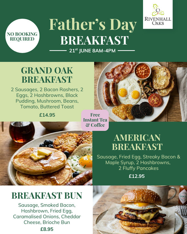 Celebrate Father's Day with Breakfast at Rivenhall Oaks 