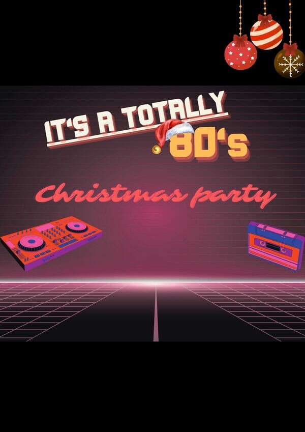 Its A Totally 80's Christmas